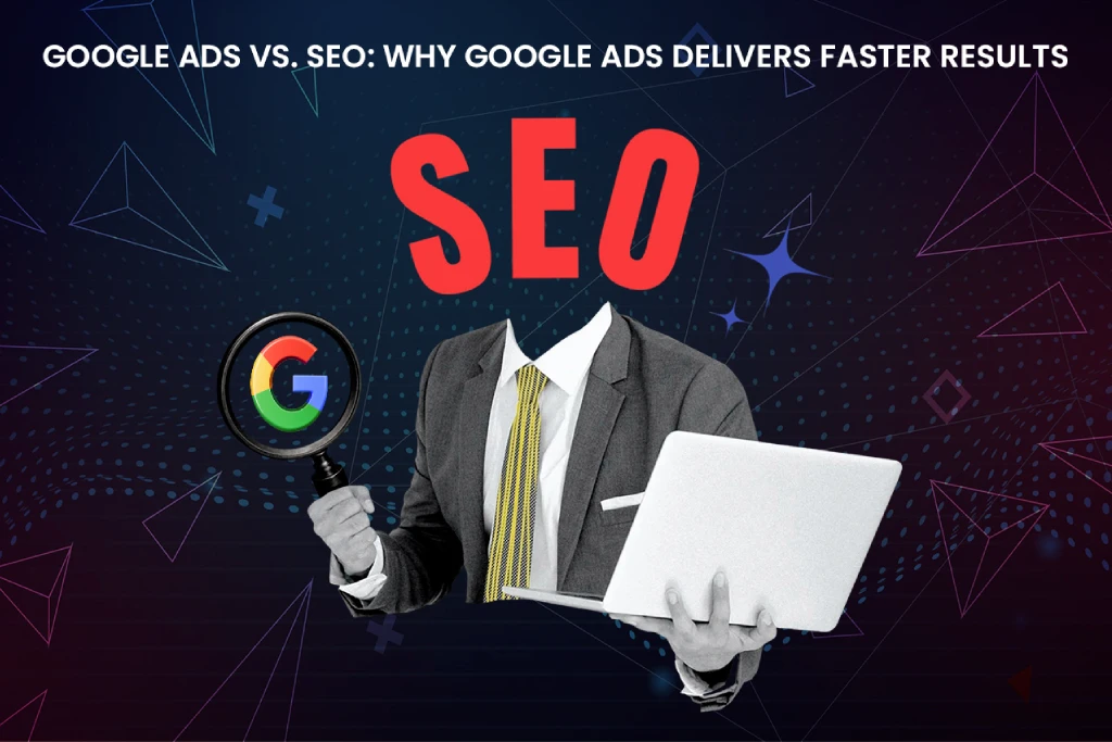 Google Ads vs. SEO